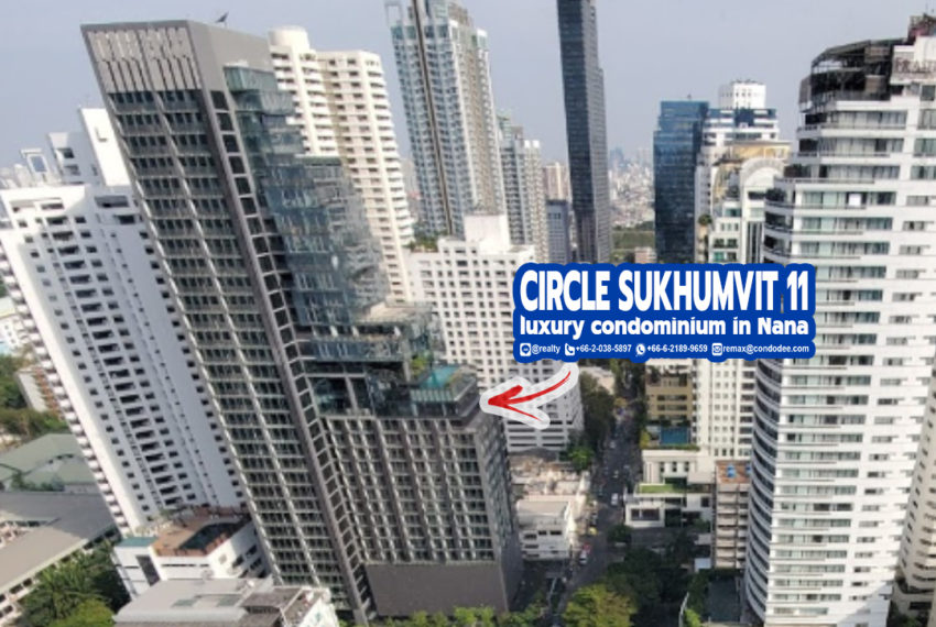 Circle Sukhumvit 11 Luxury Bangkok Condo Sale