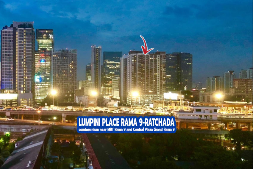 Lumpini Place Rama 9 - Ratchada Condominium near MRT Rama 9