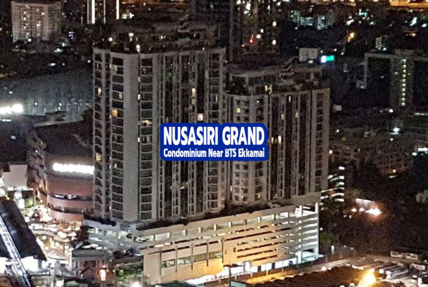 Nusasari Grand Condo Sukhumvit 42 - REMAX CondoDee