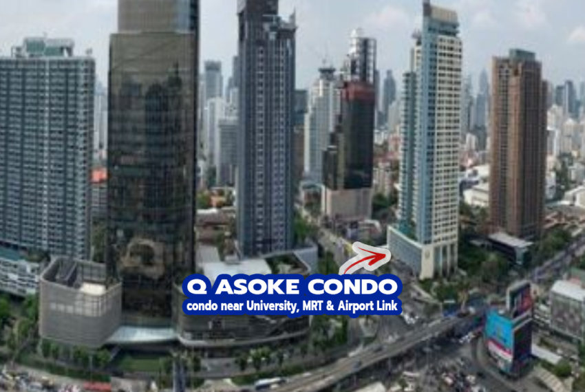 Q Asoke luxury condo sale Bangkok