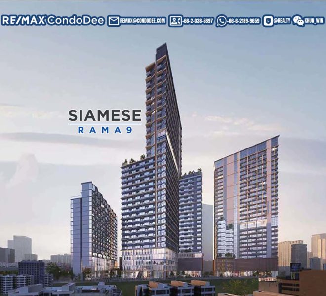 Siamese Rama 9 - REMAX CondoDee