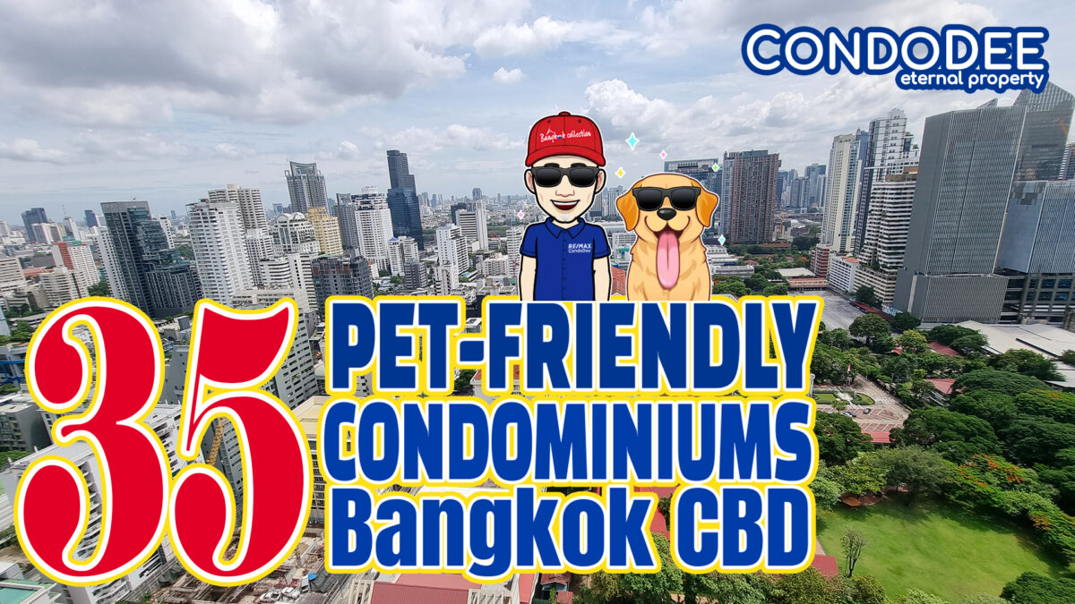 Pet-Friendly Condo Bangkok CBD by CondoDee Eternal Property